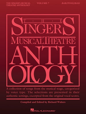 Singer's Musical Theatre Anthology - Volume 7: Baritone/Bass Book Only by Hal Leonard Corp