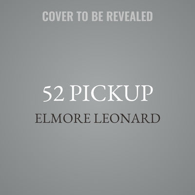 52 Pickup by Leonard, Elmore