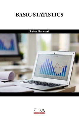 Basic Statistics by Goswami, Rajeev