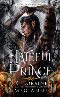 Hateful Prince by Anne, Meg