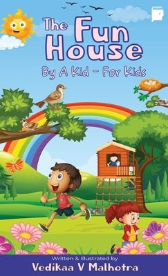 The Fun House by V. Malhotra, Vedikaa