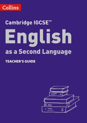 Collins Cambridge Igcse(tm) - Cambridge Igcse(tm) English as a Second Language Teacher's Guide by Anstey, Susan