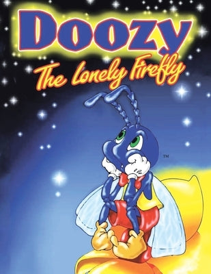 Doozy the Lonely Firefly by Berger, Charlotte K.