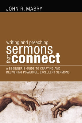 Sermons that Connect by Mabry, John R.