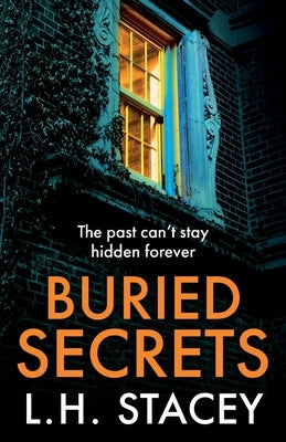 Buried Secrets by Stacey, L. H.