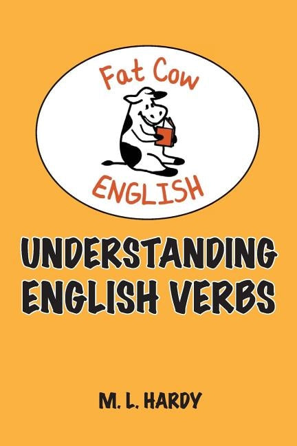 Understanding English Verbs by Middler, Sam