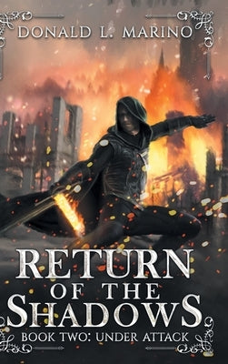 Return of the Shadows Book Two by L. Marino, Donald