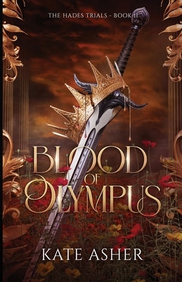 Blood of Olympus by Asher, Kate