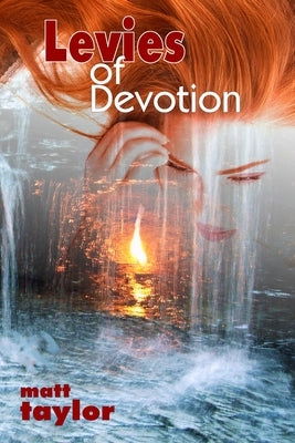 Levies of Devotion by Taylor, Matthew