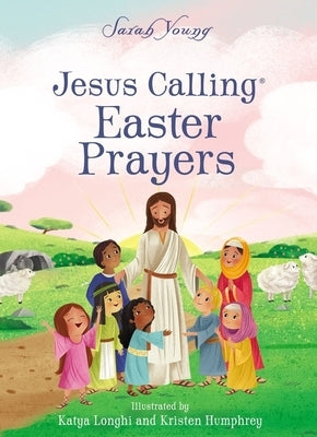 Jesus Calling Easter Prayers by Young, Sarah