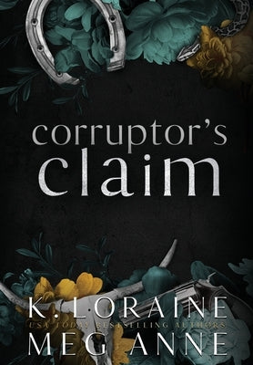 Corruptor's Claim: Alternate Cover Edition by Anne, Meg