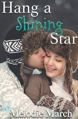 Hang a Shining Star by March, Melodie