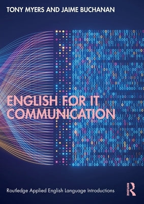 English for IT Communication by Myers, Tony