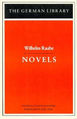 Novels: Wilhelm Raabe by Sander, Volkmar
