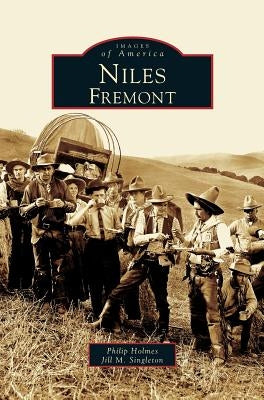 Niles, Fremont by Holmes, Philip