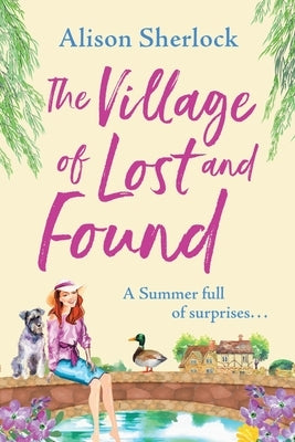 The Village of Lost and Found by Sherlock, Alison