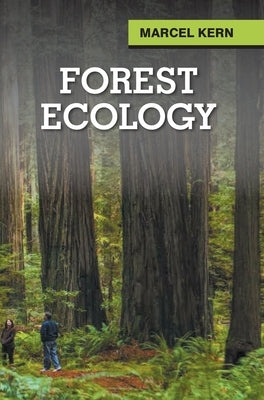 Forest Ecology by Kern, Marcel