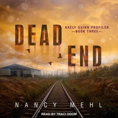 Dead End by Mehl, Nancy