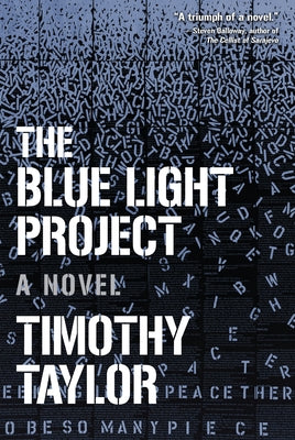 The Blue Light Project by Taylor, Timothy
