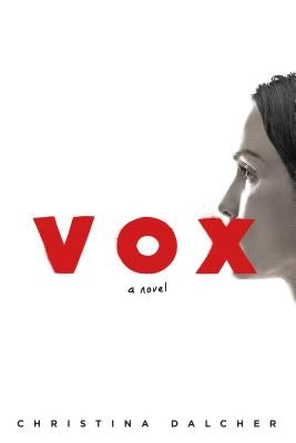 Vox by Dalcher, Christina