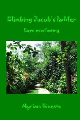 Climbing Jacob's ladder by Gineste, Myriam