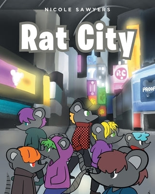 Rat City by Sawyers, Nicole