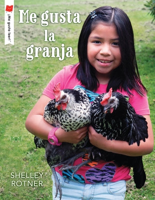 Me Gusta La Granja by Rotner, Shelley