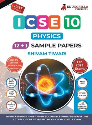 ICSE Class X -Physics Application Sample Paper Book 12 +1 Sample Paper According to the latest syllabus prescribed by CISCE by Tiwari, Shivam