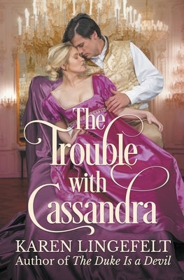 The Trouble with Cassandra by Lingefelt, Karen