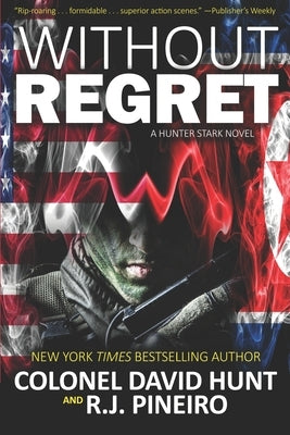 Without Regret by Hunt, David