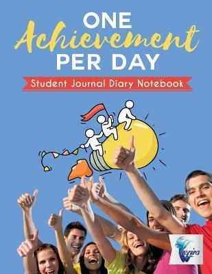One Achievement per Day Student Journal Diary Notebook by Inspira Journals, Planners &. Notebooks