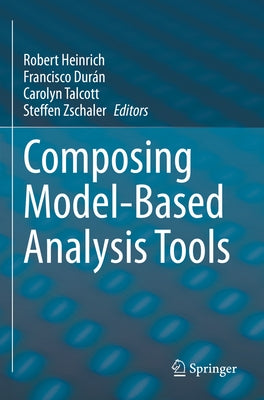 Composing Model-Based Analysis Tools by Heinrich, Robert