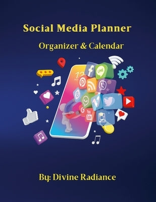 Social Media Planner: Organizer & Calendar by Joyce, Nicole