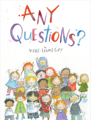 Any Questions? by Gay, Marie-Louise