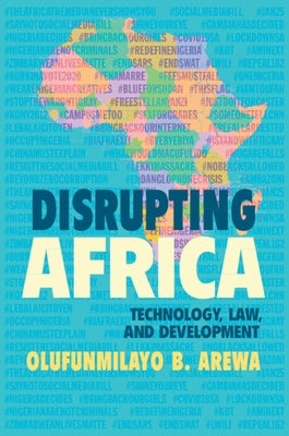 Disrupting Africa by Arewa, Olufunmilayo B.