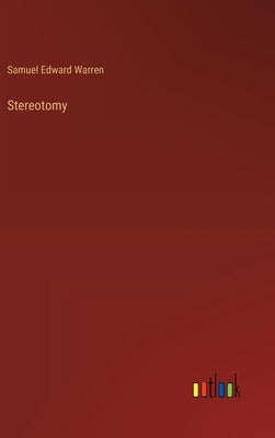 Stereotomy by Warren, Samuel Edward