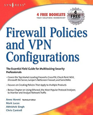 Firewall Policies and VPN Configurations by Lucas, Mark