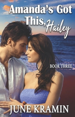 Amanda's Got This, Hailey by Kramin, June
