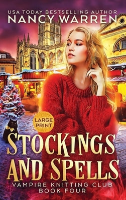 Stockings and Spells (Large Print): Large Print Edition by Warren, Nancy