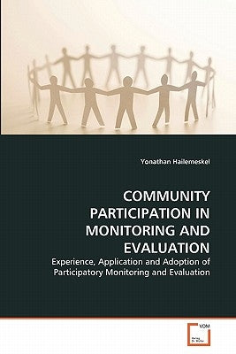 Community Participation in Monitoring and Evaluation by Hailemeskel, Yonathan