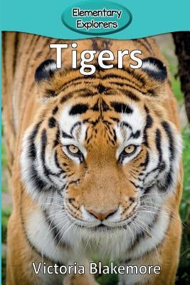 Tigers by Blakemore, Victoria