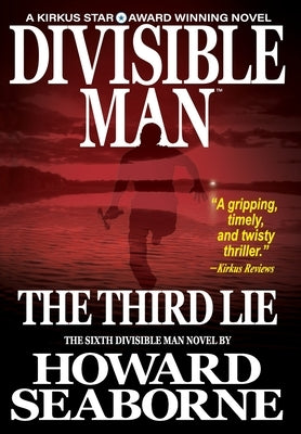 Divisible Man - The Third Lie by Seaborne, Howard