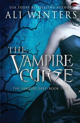 The Vampire Curse by Winters, Ali