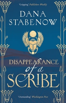 Disappearance of a Scribe by Stabenow, Dana