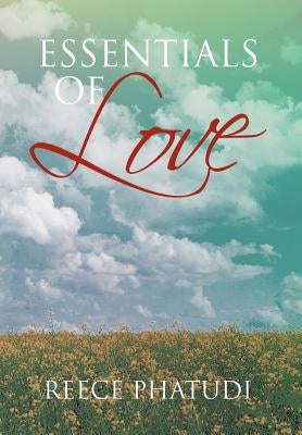 Essentials of Love by Phatudi, Reece