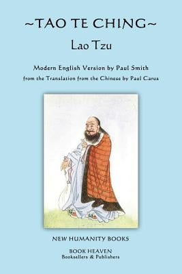 Tao Te Ching: Lao Tzu by Smith, Paul