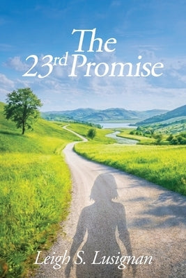 The 23rd Promise by Lusignan, Leigh S.