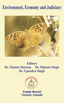Environment, Economy and Judiciary by Sharma, Mamta
