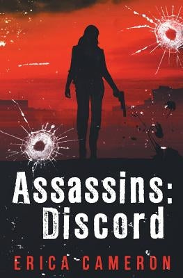 Assassins: Discord by Cameron, Erica