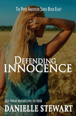 Defending Innocence by Stewart, Danielle